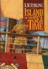 Island in the Sea of Time (Island in the Sea of Time, Bk 1)