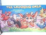 The Laughing Calf (A Jiggly Eyes Board Book)