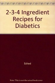 2-3-4 Ingredient Recipes for Diabetics