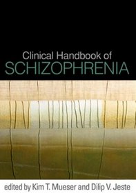 Clinical Handbook of Schizophrenia