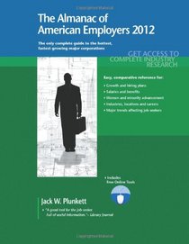 The Almanac of American Employers 2012: Market Research, Statistics & Trends Pertaining to the Leading Corporate Employers in America