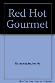 Red Hot Gourmet