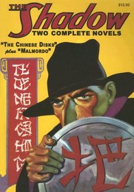 The Chinese Disks and Malmordo (The Shadow)