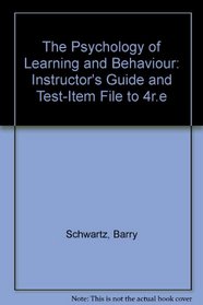 Psychology: Learning  Behavior: Test Item File