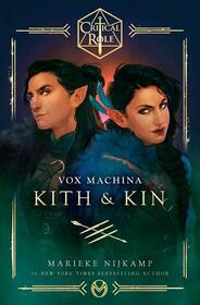 Critical Role: Vox Machina -- Kith & Kin