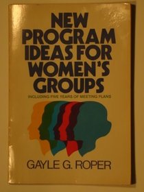 New Program Ideas for Womens Groups