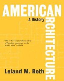 American Architecture: A History