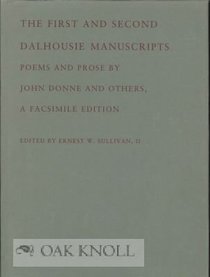 The First and Second Dalhousie Manuscripts