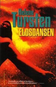 Eldsdansen (The Fire Dance) (Inspector Huss, Bk 6) (Swedish Edition)