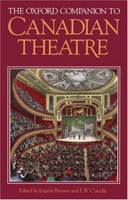 The Oxford Companion to Canadian Theatre