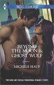 Beyond the Moon and Ghost Wolf (Harlequin Themes\Harlequin Nocturne)