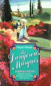 The Dangerous Marquis