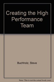 Creating the High-Performance Team