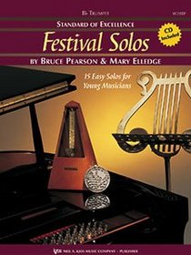 Standard of Excellence: Festival Solos Bb Trumpet (Book & Cd Package, One)