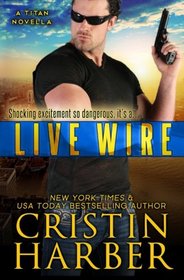 Live Wire (Titan) (Volume 10)