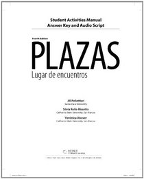 Student Activities Manual with Answer Key and Audio Script for Plazas Lugar de encuentros