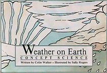 Weather on Earth (Concept Science)