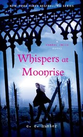 Whispers at Moonrise (A Shadow Falls Novel)