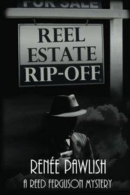 Reel Estate Rip-off