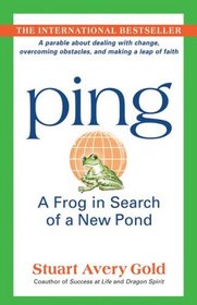 Ping: A Frog in Search of a New Pond