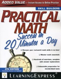 Practical Math Success in 20 Minutes a Day, 4th Edition (Skill Builders)