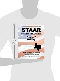 STAAR Success Strategies Grade 7 Writing Study Guide: STAAR Test Review for the State of Texas Assessments of Academic Readiness