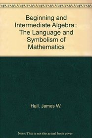 Student Solutions Manual for Beginning and Intermediate Algebra 2011