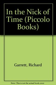 In the Nick of Time (Piccolo Books)