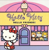 Hello Kitty, Hello Friends!