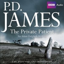 The Private Patient: Radio Drama (BBC Audio)