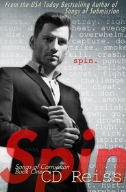 Spin (Songs of Corruption) (Volume 1)