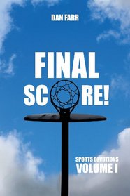 Final Score! Volume I