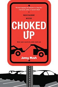 Choked Up (Maisie McGrane, Bk 2)