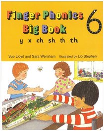 Finger Phonics Big Book 6 (Jolly Phonics: finger phonics)