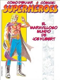 Como Dibujar Comics: Superheroes (Spanish Edition)