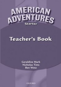 American Adventures Starter: Teacher's Book