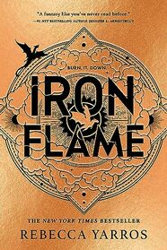 Iron Flame (Empyrean, Bk 2)