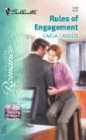 Rules of Engagement  (Marrying the Boss's Daughter) (Silhouette Romance, No 1702)