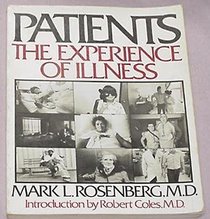Patients, the Experience of Illness