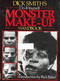 Dick Smith's Do-It-Yourself Monster Make-Up Handbook