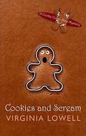 Cookies And Scream (A Cookie Cutter Shop Mystery)