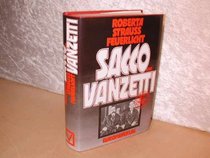 Justice Crucified: The Story of Sacco and Vanzetti.