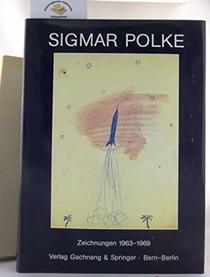 Sigmar Polke: Drawings, 1963-1969