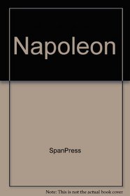 Napoleon (Hombres Famosos) (Spanish Edition)