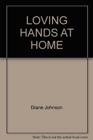 LOVING HANDS AT HOME