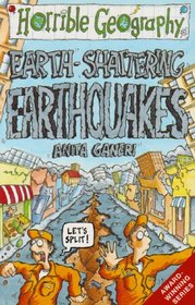 Earth Shattering Earthquakes
