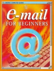 Usborne Guide to E-mail (Usborne Computer Guides)