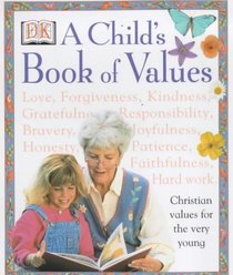 A Child's Book of Values (Religion)