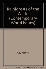 Rainforests of the World: A Reference Handbook (Contemporary World Issues)