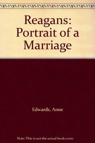 Reagans: Portrait of a Marriage